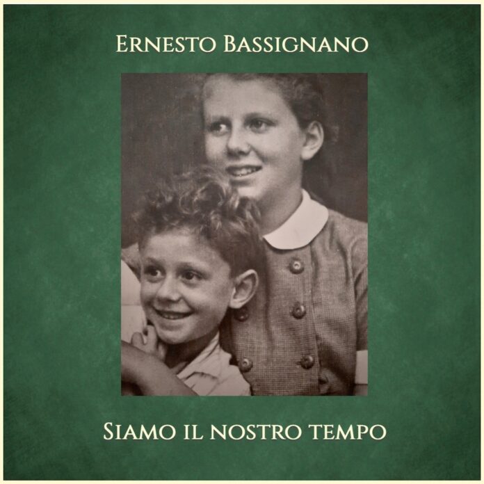 SIAMO IL NOSTRO TEMPO- Ernesto Bassignano - copertina